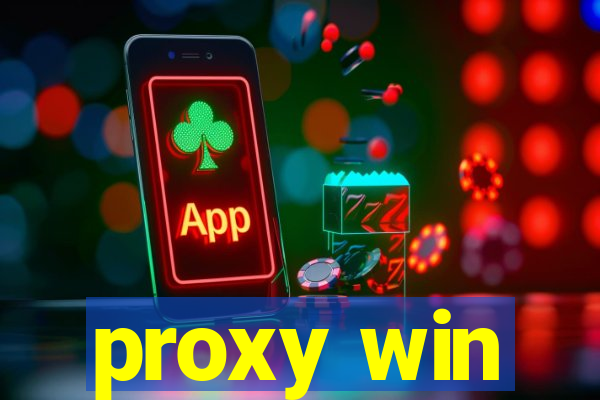proxy win